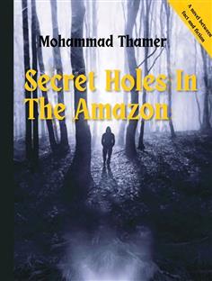 Secret Holes in the Amazon